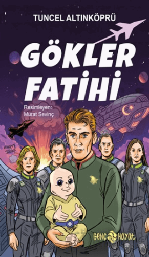 Gökler Fatihi Tuncel Altınköprü