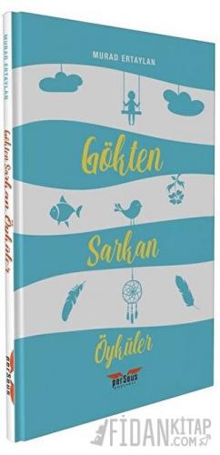 Gökten Sarkan Öyküler