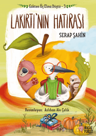 Gökten Üç Elma Düştü 3 - Lakırtı'nın Hatırası Serap Şahin