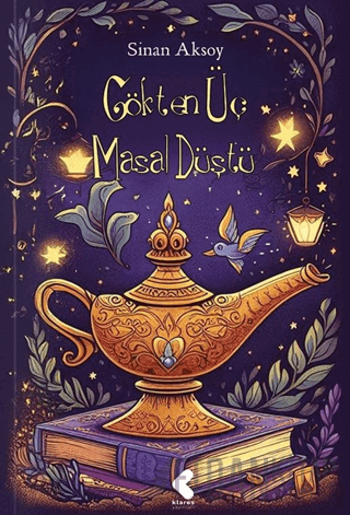 Gökten Üç Masal Düştü