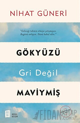 Gökyüzü Gri Değil Maviymiş