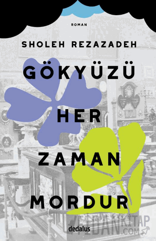 Gökyüzü Her Zaman Mordur