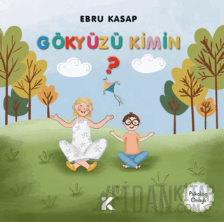 Gökyüzü Kimin? Ebru Kasap