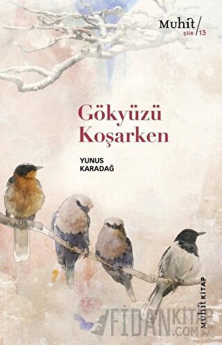 Gökyüzü Koşarken Yunus Karadağ