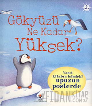 Gökyüzü Ne Kadar Yüksek? (Sünger Kapaklı) (Ciltli)