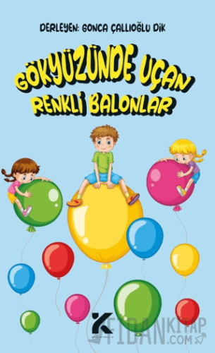 Gökyüzünde Uçan Renkli Balonlar