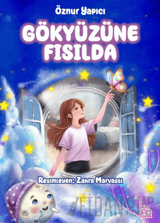 Gökyüzüne Fısılda Öznur Yapıcı