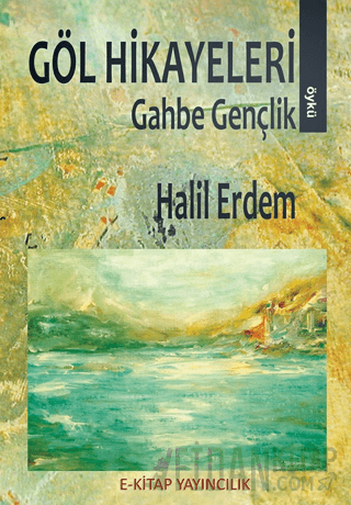 Göl Hikayeleri