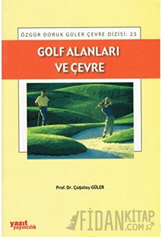 Golf Alanları ve Çevre