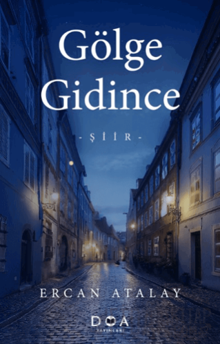 Gölge Gidince