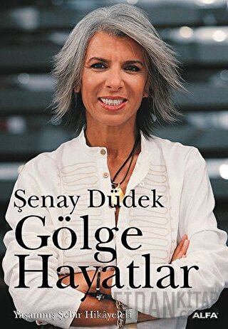 Gölge Hayatlar Yaşanmış Şehir Hikayeleri