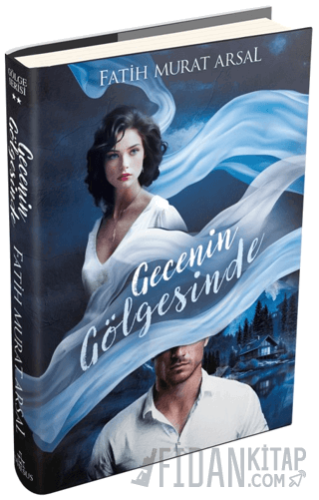 Gölge Serisi 2: Gecenin Gölgesinde (Ciltli)