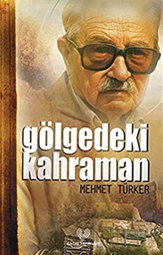 Gölgedeki Kahraman