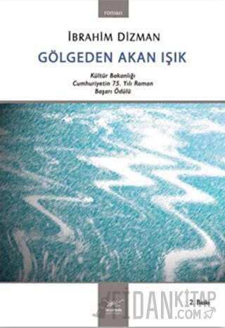 Gölgeden Akan Işık