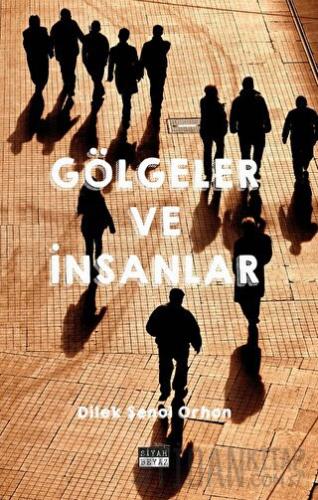 Gölgeler ve İnsanlar