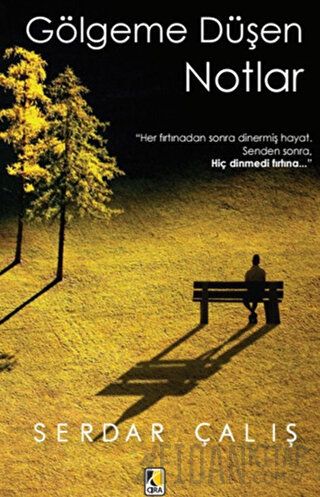 Gölgeme Düşen Notlar