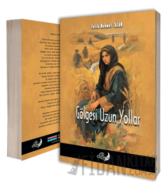 Gölgesi Uzun Yollar