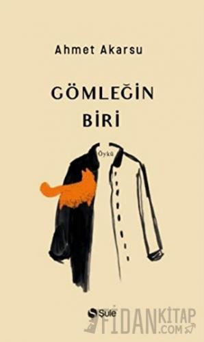 Gömleğin Biri