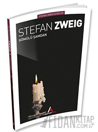 Gömülü Şamdan Stefan Zweig