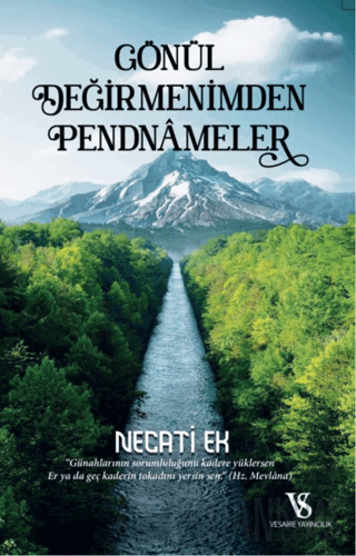 Gönül Değirmenimden Pendnameler