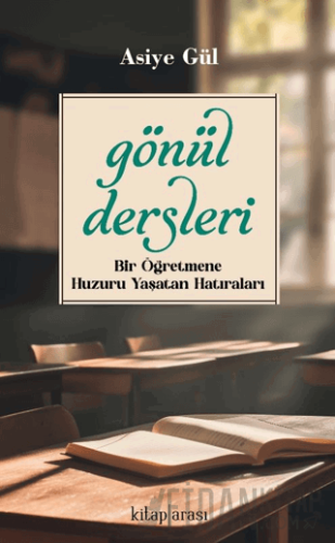 Gönül Dersleri Asiye Gül