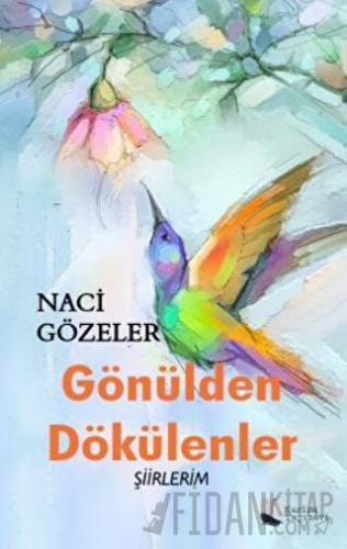 Gönülden Dökülenler
