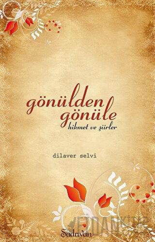 Gönülden Gönüle Hikmet ve Şiirler