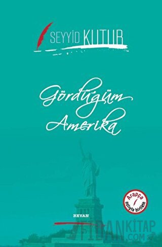Gördüğüm Amerika