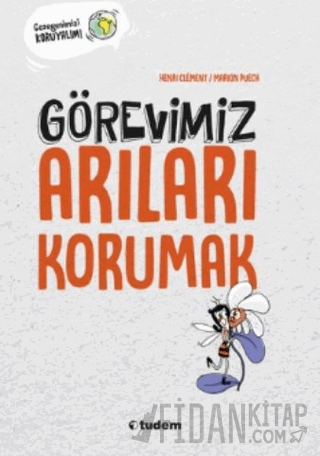 Görevimiz Arıları Korumak