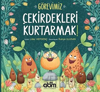 Görevimiz Çekirdekleri Kurtarmak! Lider Hepgenç