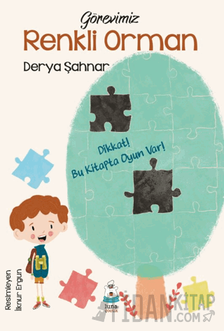 Görevimiz Renkli Orman