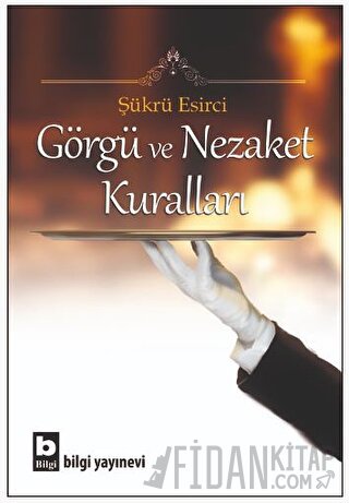 Görgü ve Nezaket Kuralları