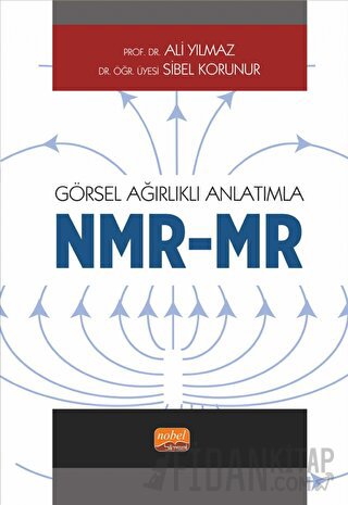 Görsel Ağırlıklı Anlatımla - NMR/MR Sibel Korunur