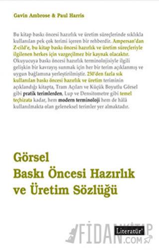 Görsel Baskı Öncesi Hazırlık ve Üretim Sözlüğü
