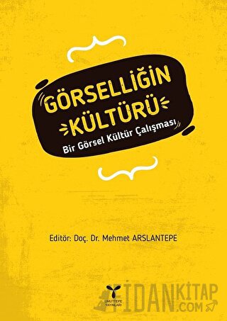 Görselliğin Kültürü