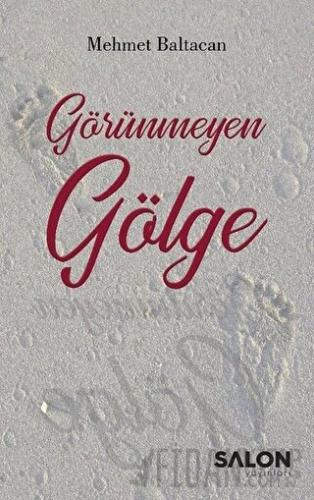 Görünmeyen Gölge