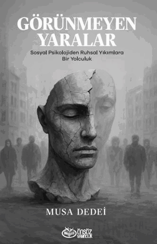 Görünmeyen Yaralar Musa Dedei