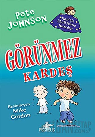 Görünmez Kardeş - Jamie'nin Sihirli Pelerin Maceraları 2