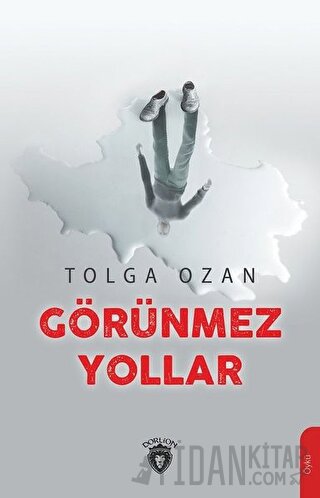 Görünmez Yollar