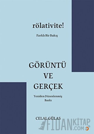 Görüntü ve Gerçek