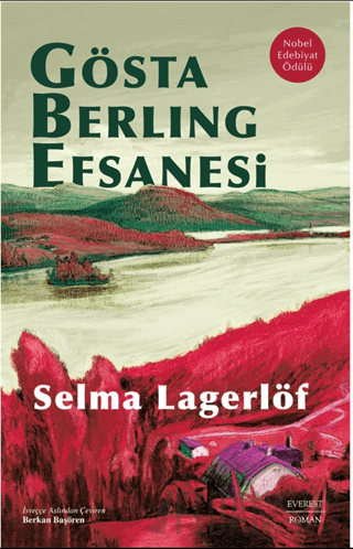 Gösta Berling Efsanesi Selma Lagerlöf