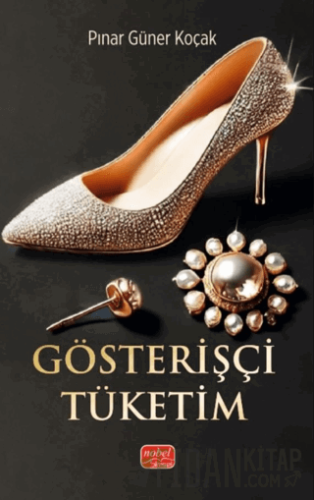 Gösterişçi Tüketim