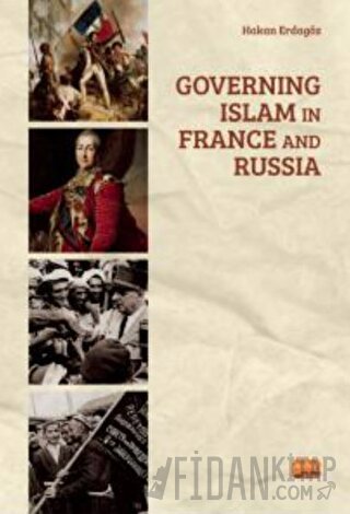 Governing Islam in France and Russia Hakan Erdagöz