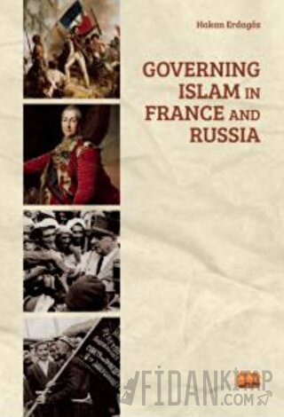 Governing Islam in France and Russia