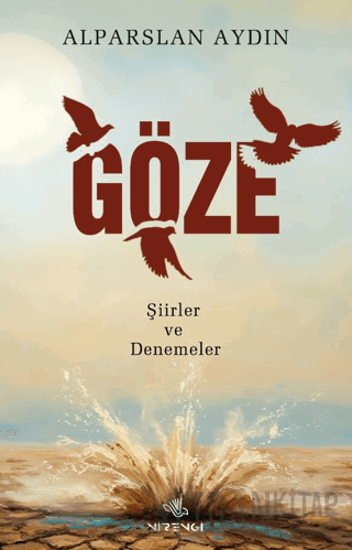 Göze – Şiirler ve Denemeler