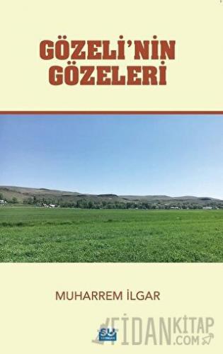 Gözeli’nin Gözeleri