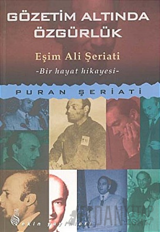 Gözetim Altında Özgürlük Puran Şeriati