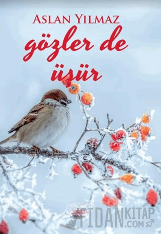 Gözler de Üşür