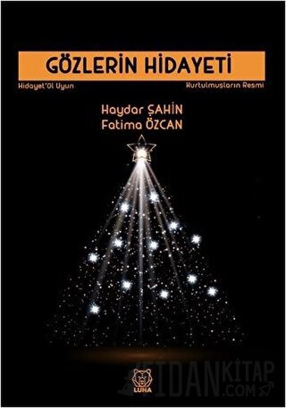 Gözlerin Hidayeti