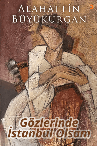 Gözlerinde İstanbul Olsam